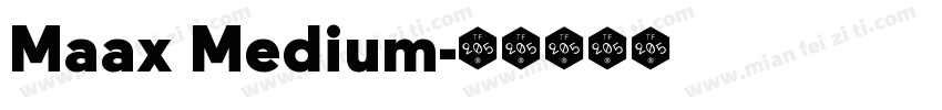 Maax Medium字体转换